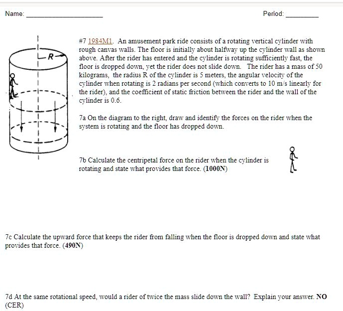 #7 1984M1. An amusement park ride consists of a rotating vertical ...