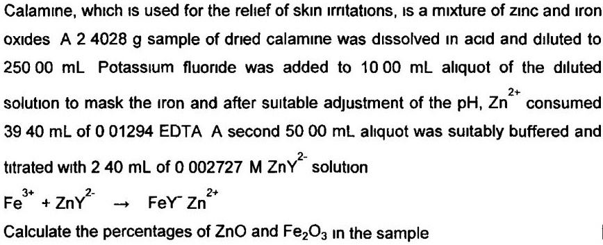 SOLVED: Calamine, Which Is Used For The Relief Of Skin Irritations, Is ...