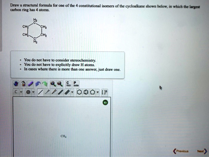 Solved Draw The Structural Formula For One Of The Constitutional Isomers Of The Cycloalkane