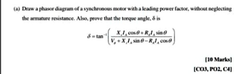 SOLVED: Draw a phasor diagram of a synchronous motor with a leading ...