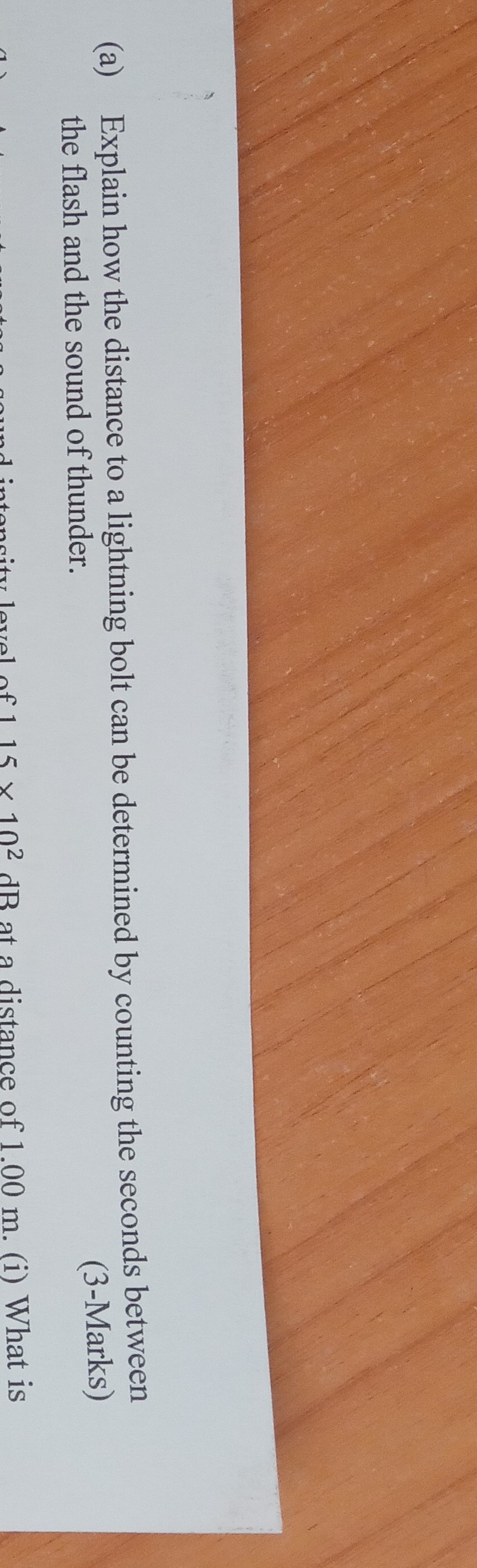 SOLVED (a) Explain how the distance to a lightning bolt can be