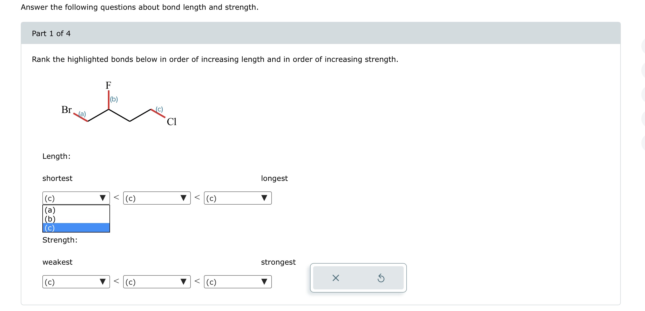 Answer The Following Questions About Bond Length And Strength. Part 1 ...