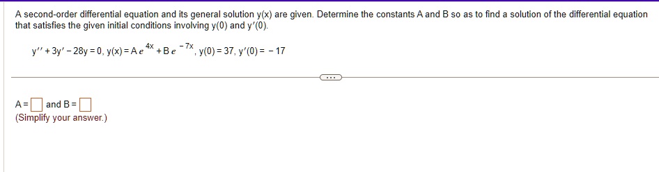 SOLVED: A second-order differential equation and its general solution y ...