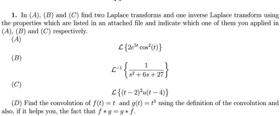 SOLVED: 1. In (A), (B) And (C) Find Two Laplace Transforms And One ...