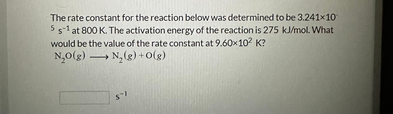 The rate constant for the reaction below was determined to be 3.241 × ...
