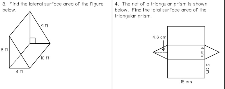 3. Find the lateral surface area of the figure below. 4. The net of a ...