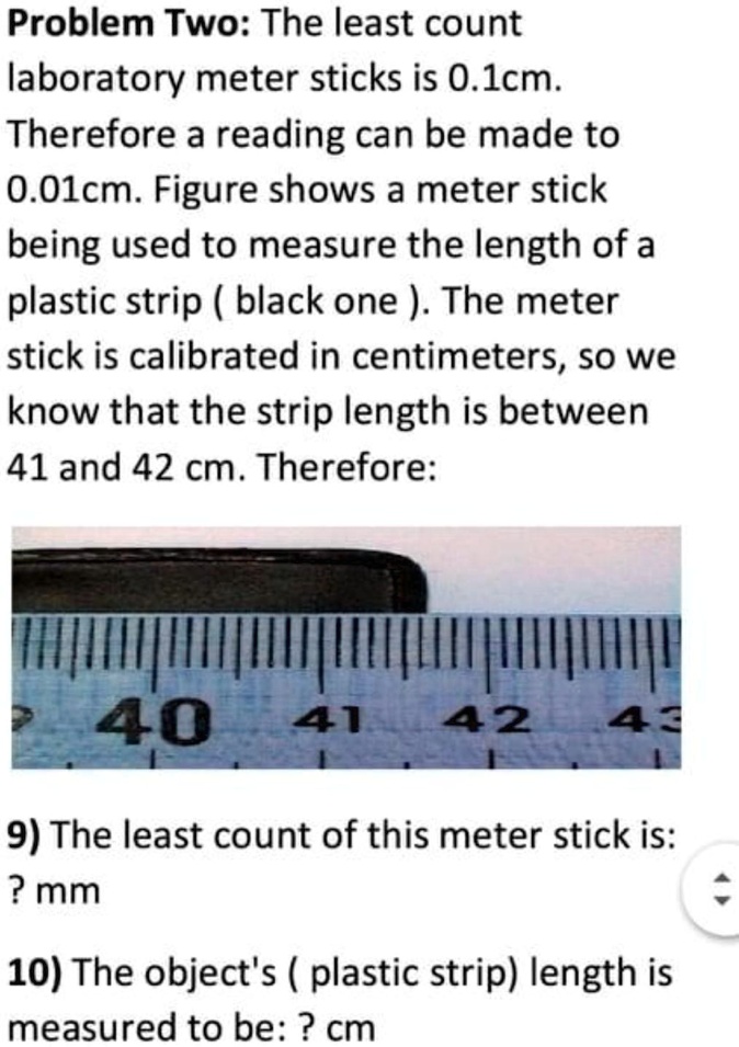 SOLVEDProblem Two The least count laboratory meter sticks is 0.lcm