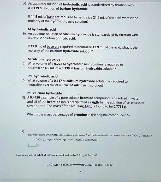 SOLVED Aqueous solutions of hydroiodic acid and calcium hydroxide are