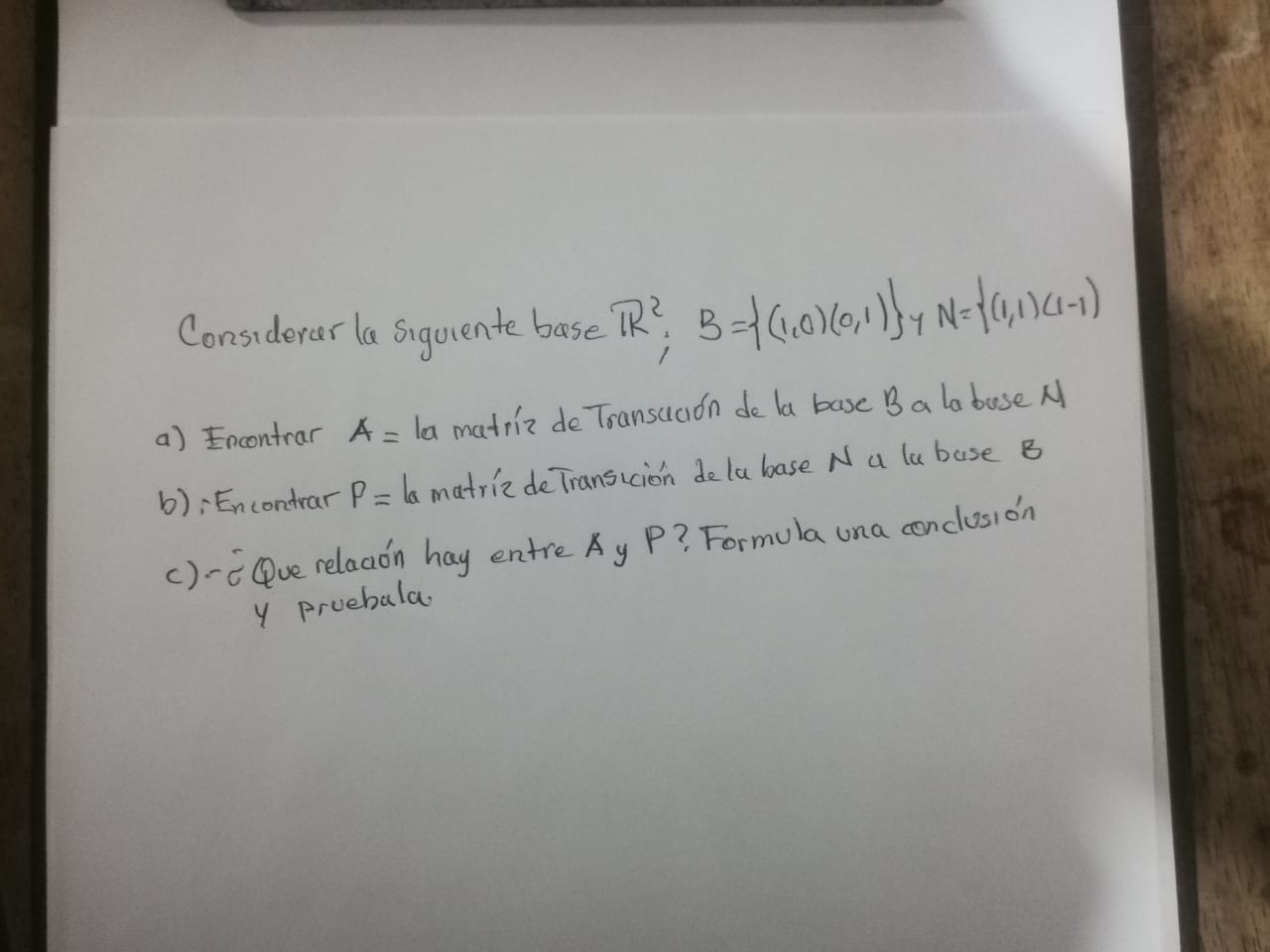 Considerar La Siguiente Base Mathbbr2 Quad B1001 Y N111 1 A Encontrar A ...