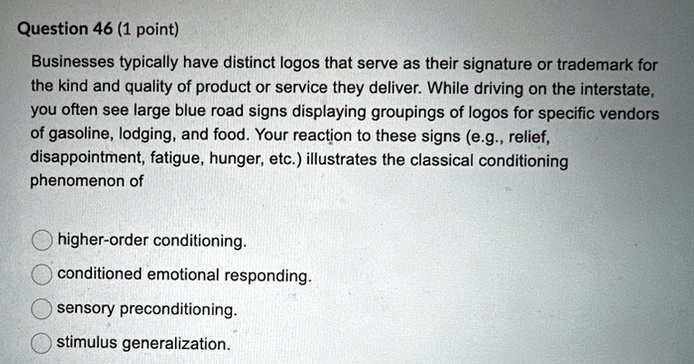 question 46 1 point businesses typically have distinct logos that serve as their signature or trademark for the kind and quality of product or service they deliver while driving on the inter 53067