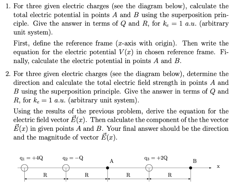 SOLVED: 1 For three given electric charges (see the diagram below ...