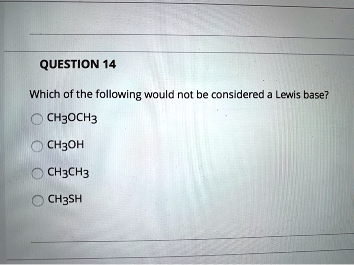 SOLVED: QUESTION 14 Which of the following would not be considered a