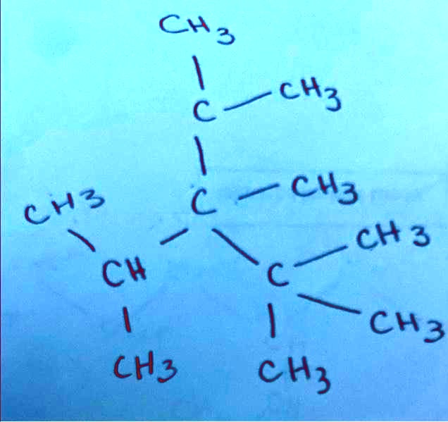SOLVED: Name this compound: CH3 CH3 CH CH3 Câ‚ƒ C cmâ‚ƒ CH? CH3 CH
