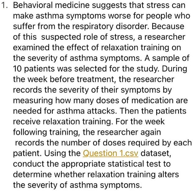 SOLVED:1 Behavioral Medicine Suggests That Stress Can Make Asthma ...