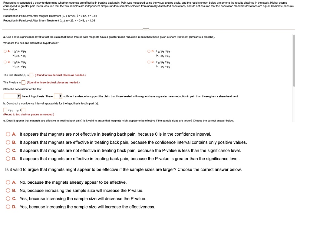 SOLVED Researchers conducted a study to determine whether are