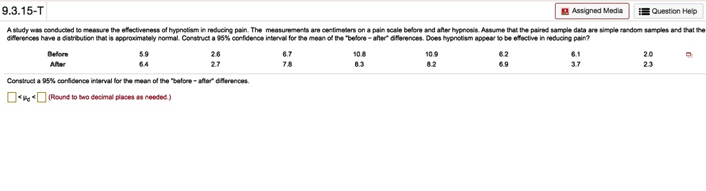 SOLVED: 9.3.15-T Assigncd Media Question Help study wa9 con ducted ...
