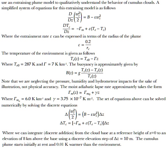 SOLVED: 'Solve the two discrete equations uSt an cntraining plume model ...