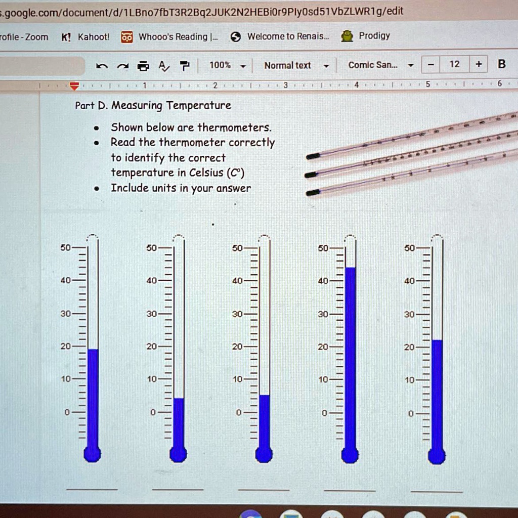 SOLVED ' Part D. Measuring Temperature Shown below are thermometers