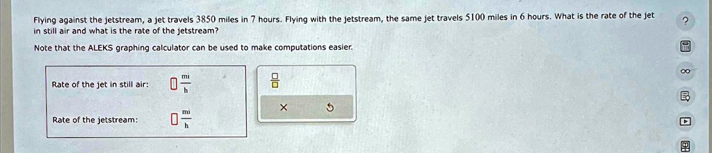 rate of the jet in still air 450 mih rate of the jetstream 50 mih 23667