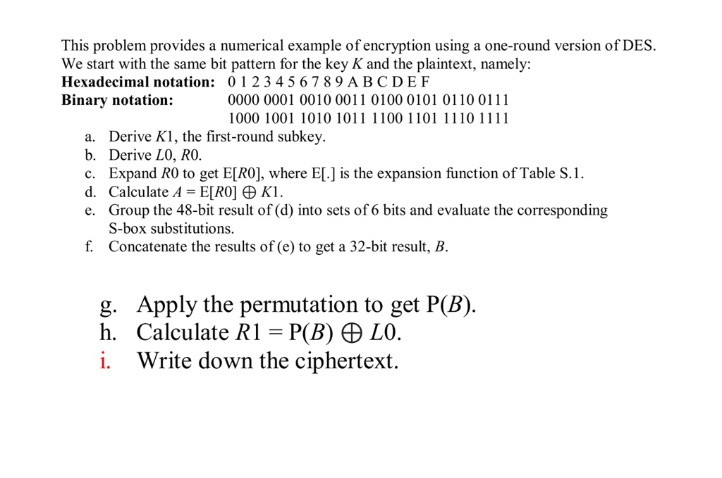 This problem provides a numerical example of encryption using a one