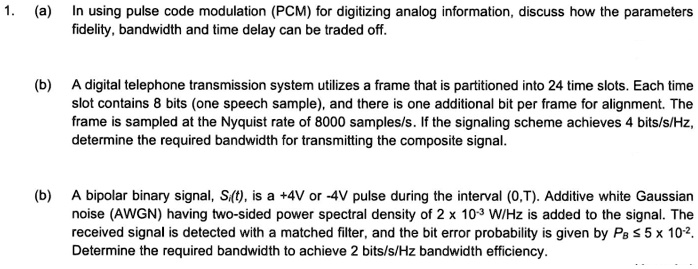 SOLVED: (a) In using pulse code modulation (PCM) for digitizing analog ...