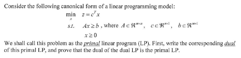 SOLVED: Consider the following canonical form of a linear programming ...