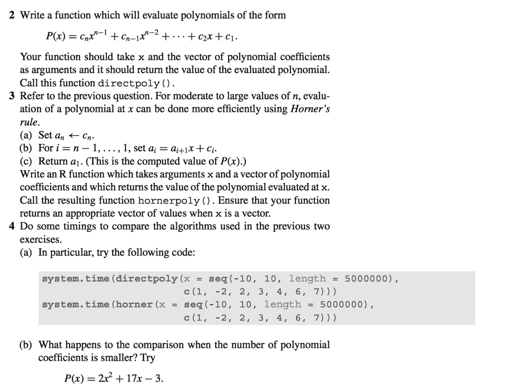 Write a function which will evaluate polynomials of the form P(x) = Cnx ...