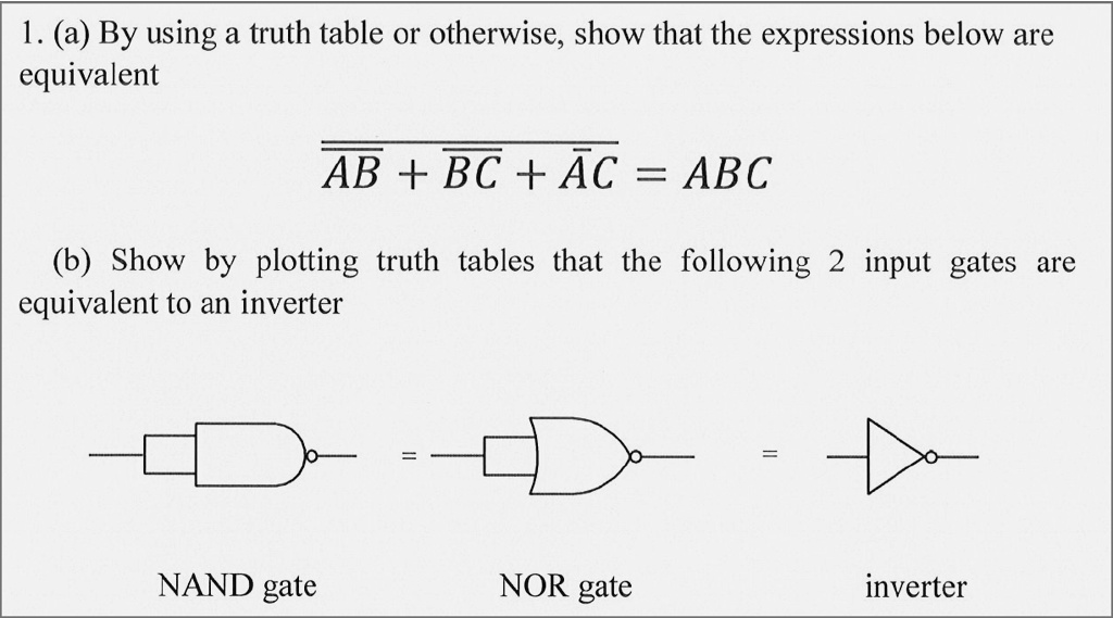 SOLVED: (a) By using a truth table or otherwise, show that the ...