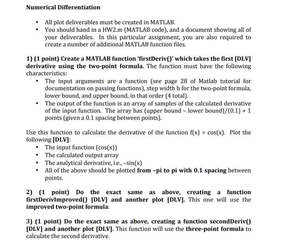 SOLVED: Numerical Differentiation All plot deliverables must be created ...