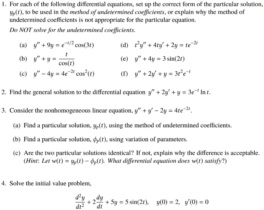 Solvedfor Each Of The Following Differential Equations Set Up The Correct Form F The 3799