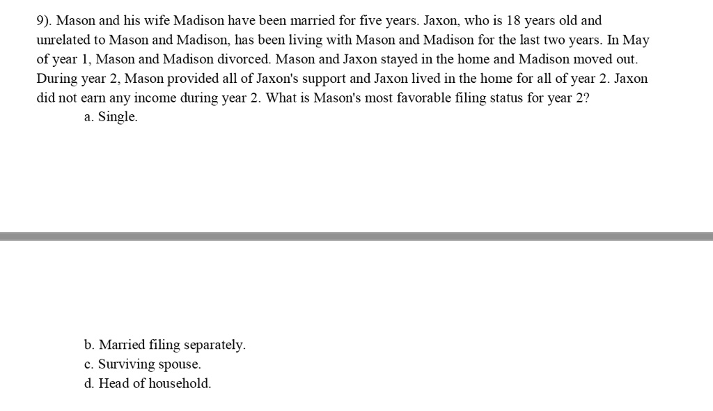 Mason and his wife Madison have been married for five years. Jaxon, who