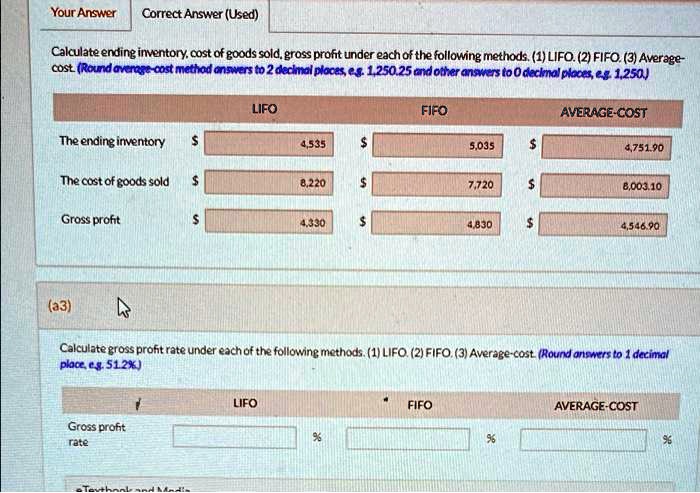 Your Answer Correct Answer (Used) Calculate ending inventory, cost of ...