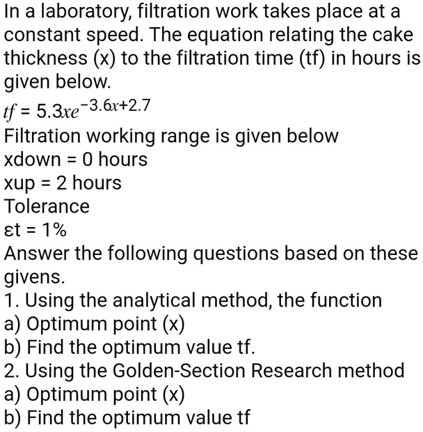 SOLVED In a laboratory, filtration work takes place at a constant