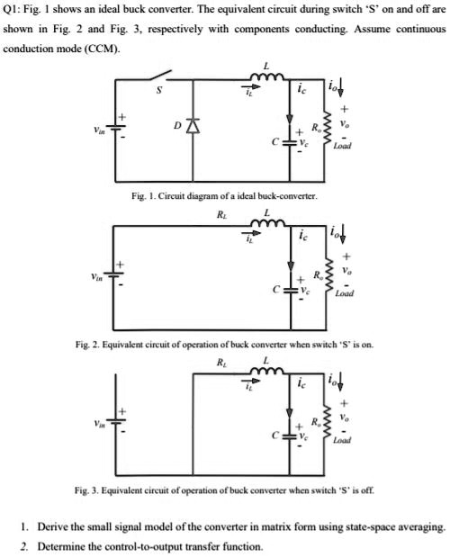 SOLVED Fig. 1 shows an ideal buck converter. The equivalent circuit