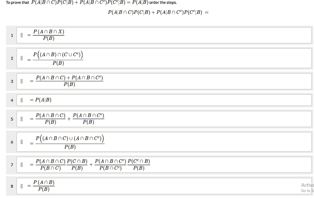 SOLVED: To Prove That P(A|Bâˆ©C)P(C|B) + P(A|Bâˆ©C')P(C'|B) = P(A|B ...