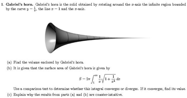 SOLVED: 1. Gabriel's horn. Gabriel's horn is the solid obtained by ...