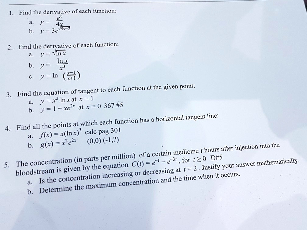 Solved Find The Derivative Of Each Function J 3e Find The Derivative Of Each Function V Vnx Inx B Y Y In H Point Equation Of Tangent To Each