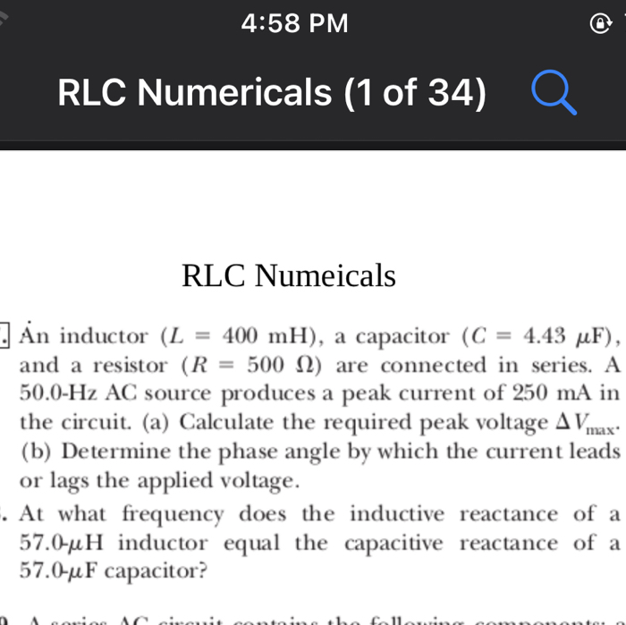 SOLVED 458 PM (2) RLC Numericals ( 1 of 34) RLC Numeicals An inductor