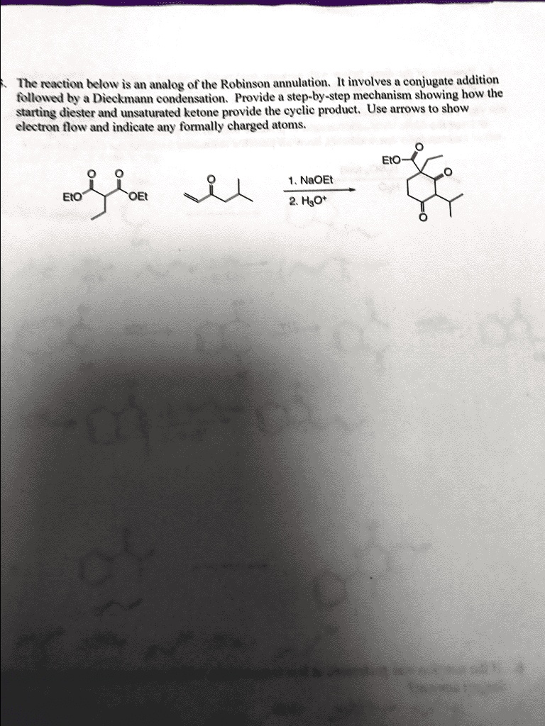 SOLVED: The reaction below is an analog of the Robinson annulation. It ...