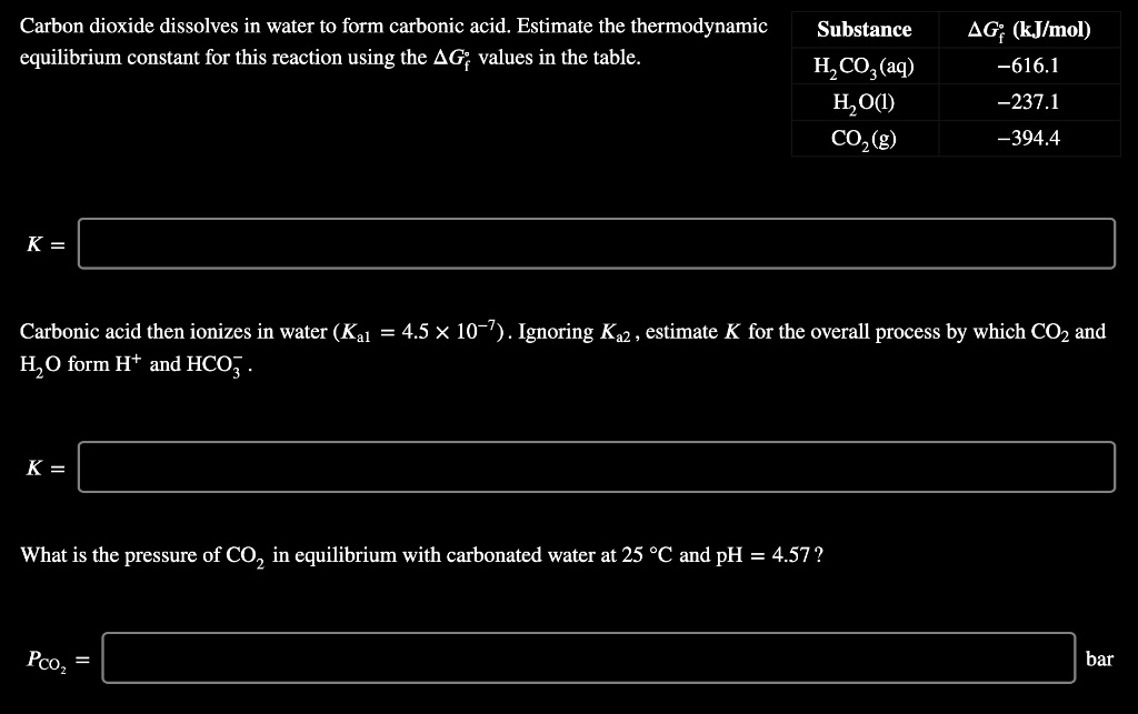 Carbon dioxide dissolves in water to form carbonic ac… SolvedLib
