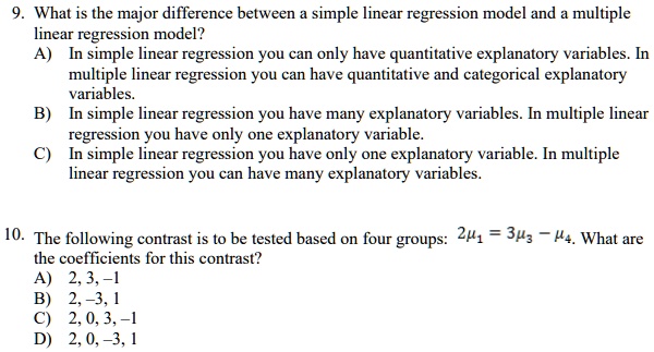 SOLVED: What is the major difference between a simple linear regression ...