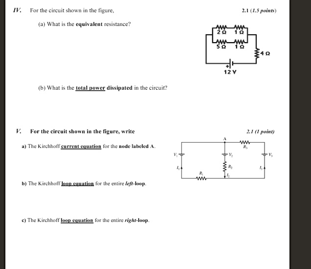 IV. For the circuit shown in the figure, (a) What is the equivalent ...