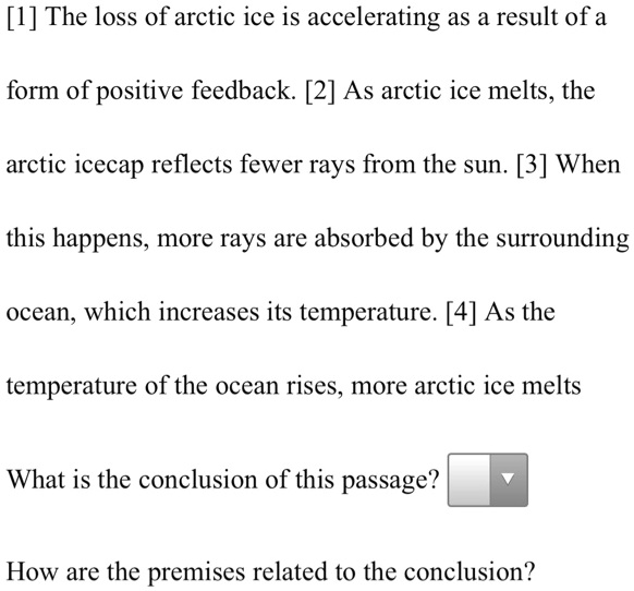 SOLVED The loss of Arctic ice is accelerating as a result of a form of