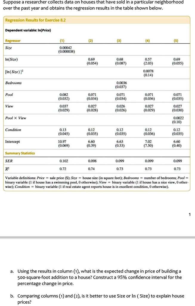 a using the results in column 1 what is the expected change in price of building a 500 square foot addition to a house construct a 95 confidence interval for the percentage change in price b 45763