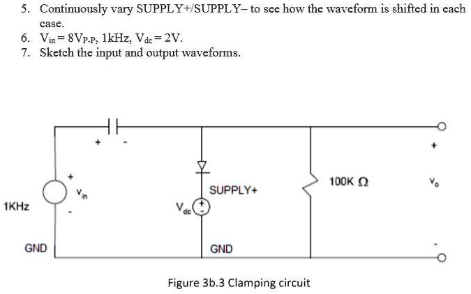 SOLVED: Calculate the clamped voltage level using circuit analysis for ...