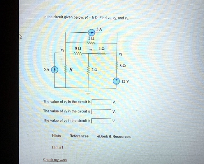 In the circuit given below, R = 5 ?. Find v1, v2, and v3. 3...