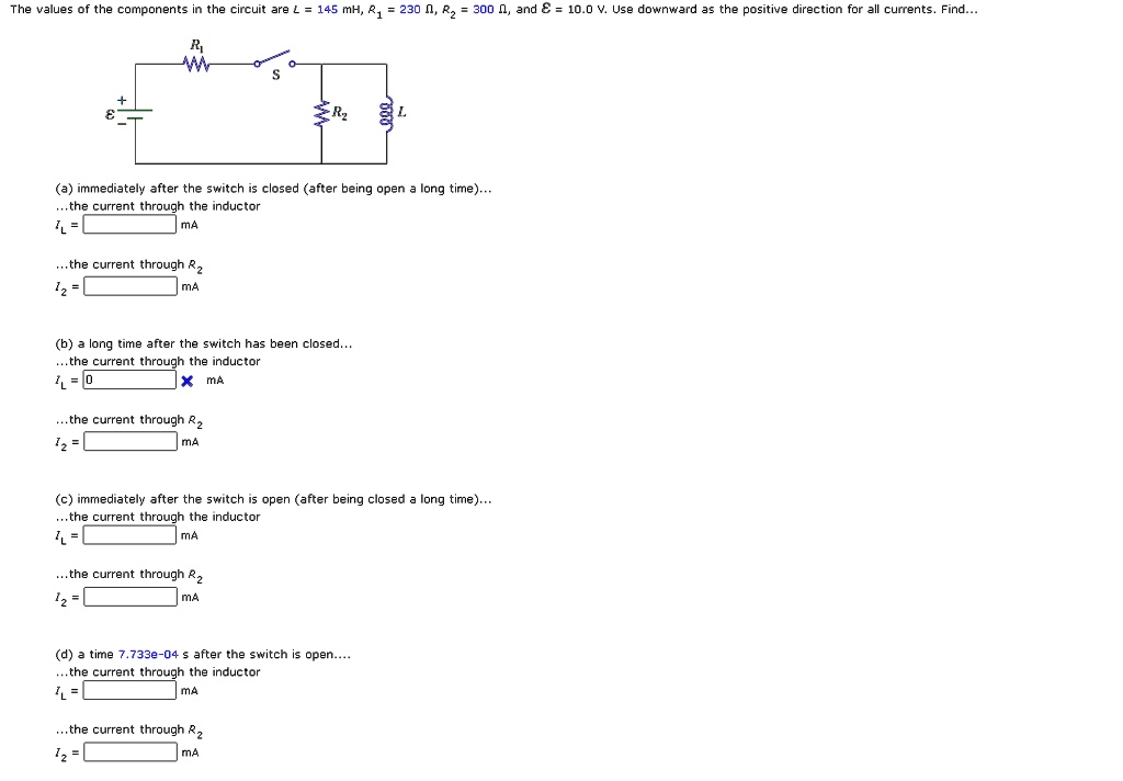 SOLVED The values of the components in the circuit are as follows L