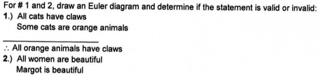 SOLVED: For # and 2 draw an Euler diagram and determine if the ...