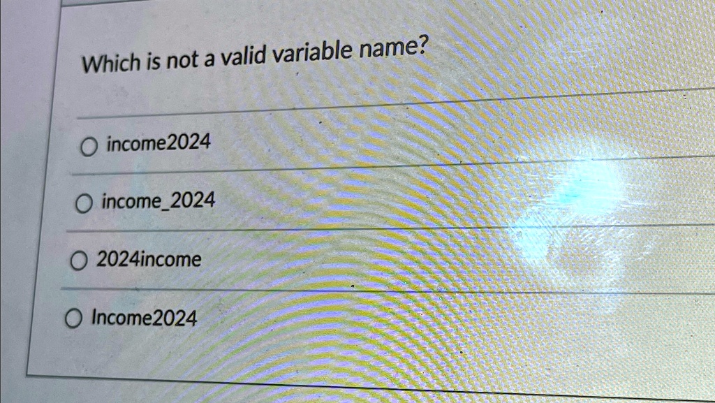 SOLVED Which is not a valid variable name?