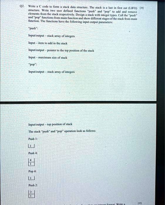 SOLVED: Q2. Write A C Code To Form A Stack Data Structure. The Stack Is ...